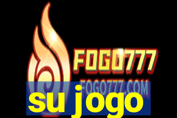 su jogo